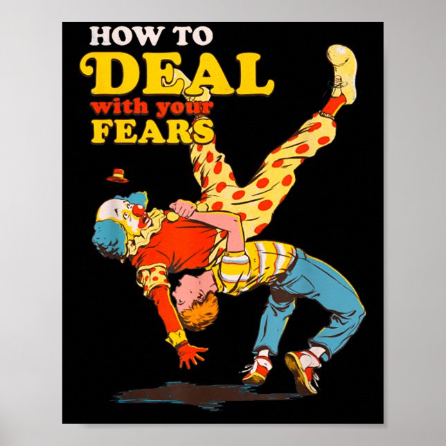 Póster Retro Motivation Quote How To With Your Fears Funn (Frente)