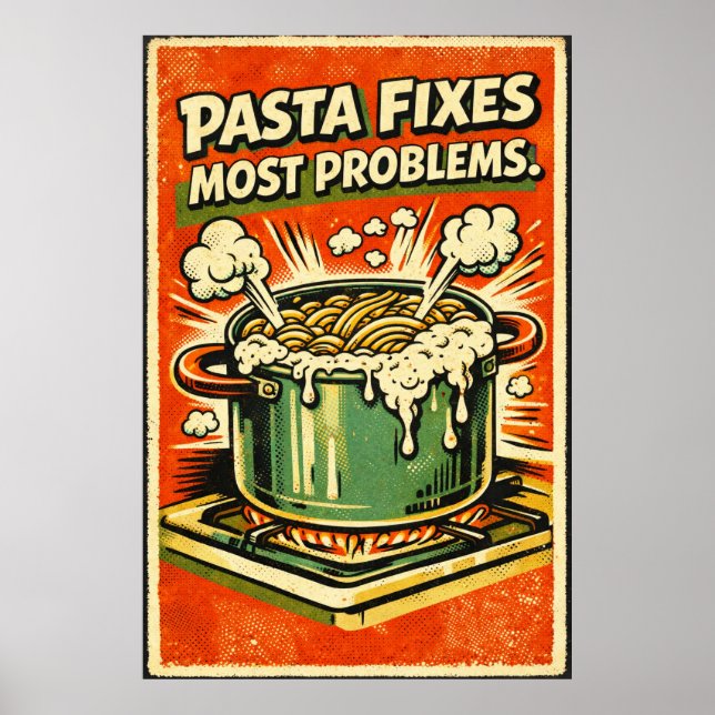 Póster Retro Pasta Poster – “Pasta Fixes Most Problems” K (Frente)