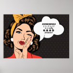 Póster Retro Pop Art Woman Motivational Speech Bubble<br><div class="desc">Retro Pop Art Woman Motivational Speech Bubble Message  Poster Paper</div>