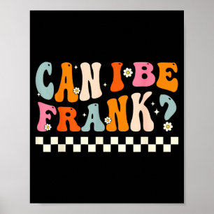Póster Retro ¿Puedo ser franco divertido sarcasmo humorís