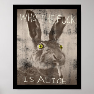 Póster Retro Quien Es El Fck Es Alice Funny Rabbit