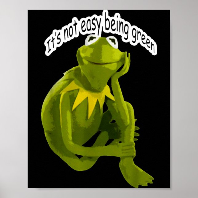 Póster Retro Quote Its Not Easy Being Green Funny Frog An (Frente)