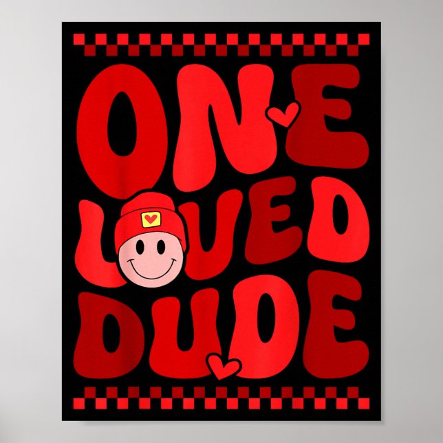 Póster Retro Smile Face One Loved Dude Valentines Day Men (Frente)