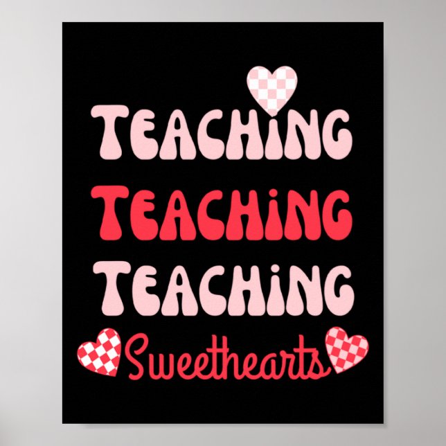 Póster Retro Teacher Valentines Day 2023 Teaching Sweethe (Frente)