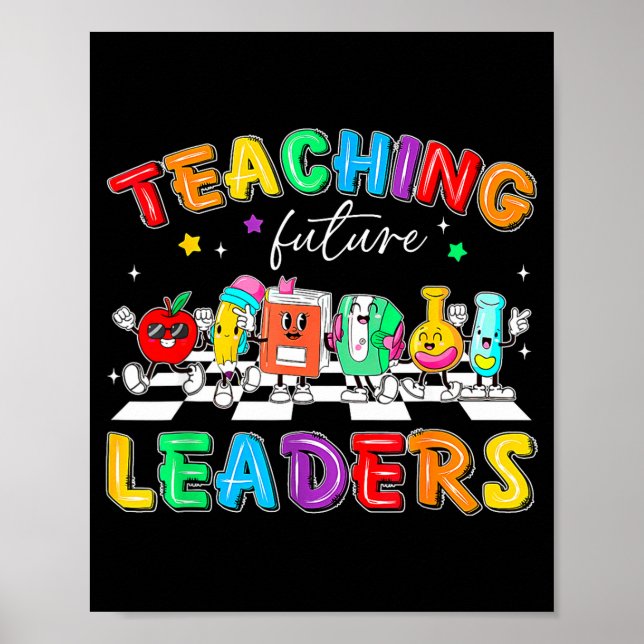 Póster Retro Teaching Future Leaders Groovy Teacher Back  (Frente)
