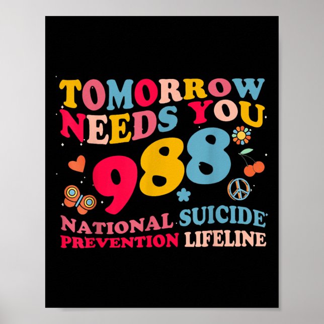 Póster Retro Tomorrow Needs You 988 Suicide Prevention  (Frente)