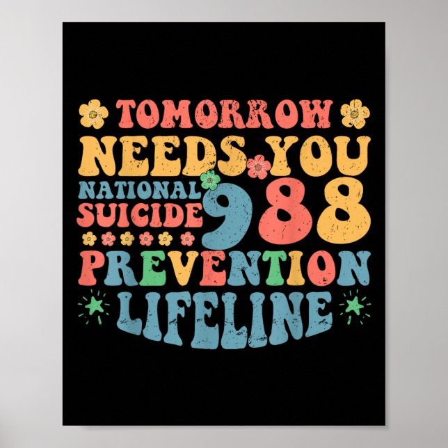Póster Retro Tomorrow Needs You 988 Suicide Prevention Aw (Frente)