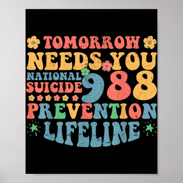 Póster Retro Tomorrow Needs You 988 Suicide Prevention Aw (Frente)
