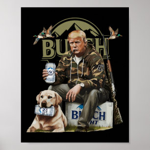 Póster Retro Trump Caza Cerveza Divertida Beer Beer