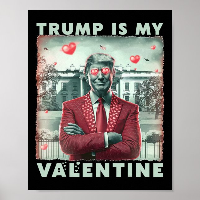 Póster Retro Trump es mi San Valentín 2 de San Valentín (Frente)