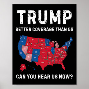 Póster Retro Trump Mejor Cobertura Que 5g Puedes Escuchar