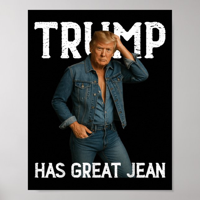 Póster Retro Trump tiene gran meme de jeans (Frente)