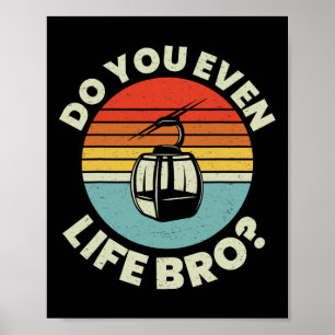 Póster Retro Vintage Esquí ¿Tú Incluso Levantas Hermano 