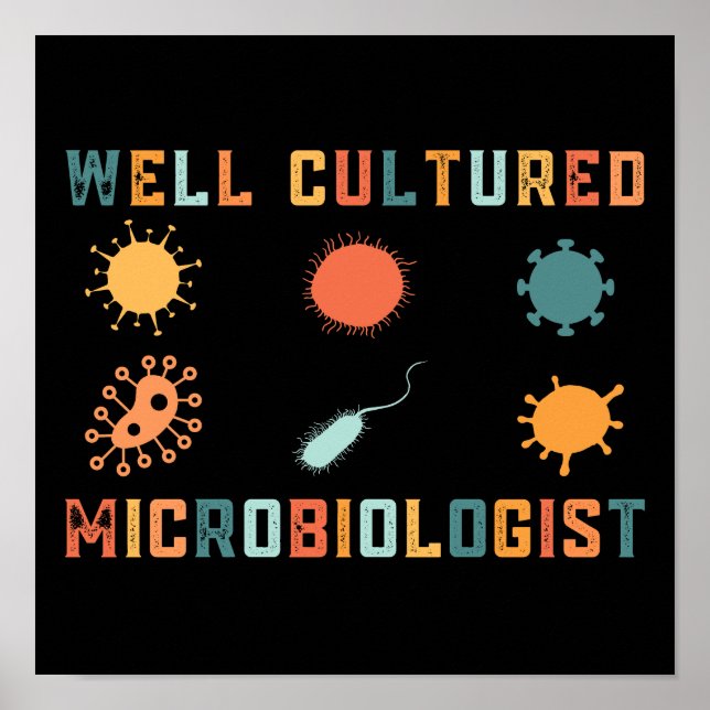 Póster Retro Vintage Well Cultured Microbiologist (Frente)