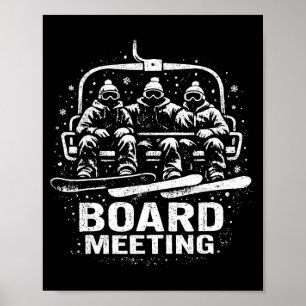 Póster Reunión de la Junta Divertida Snowboard Ascensor d