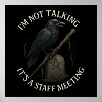 Reunión de personal de Raven sin hablar Poster