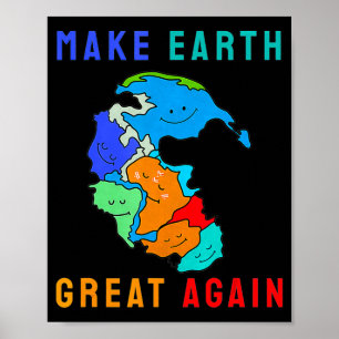 Póster Reunir Pangea Hacer que la Tierra Vuelva a ser Gra