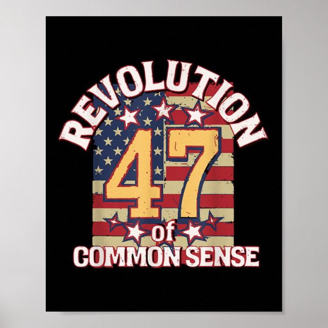 Póster Revolución Del Sentido Común Trump 47 Presidente (Frente)