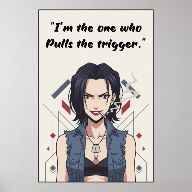 Póster Revy – Pulls the Trigger Quote Poster | Anime Wall (Frente)