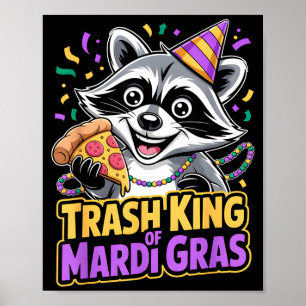 Póster Rey de la basura Mapache Mardi Gras Fiesta de pizz