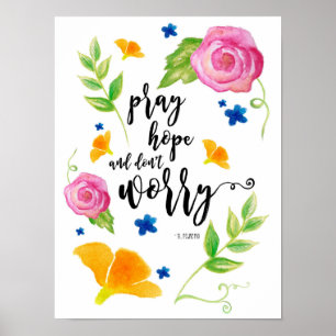 Póster Reza la esperanza y no te preocupes