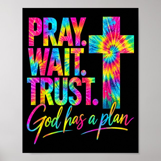 Póster Rezar Esperar Confiar Dios Tiene Un Plan (Frente)