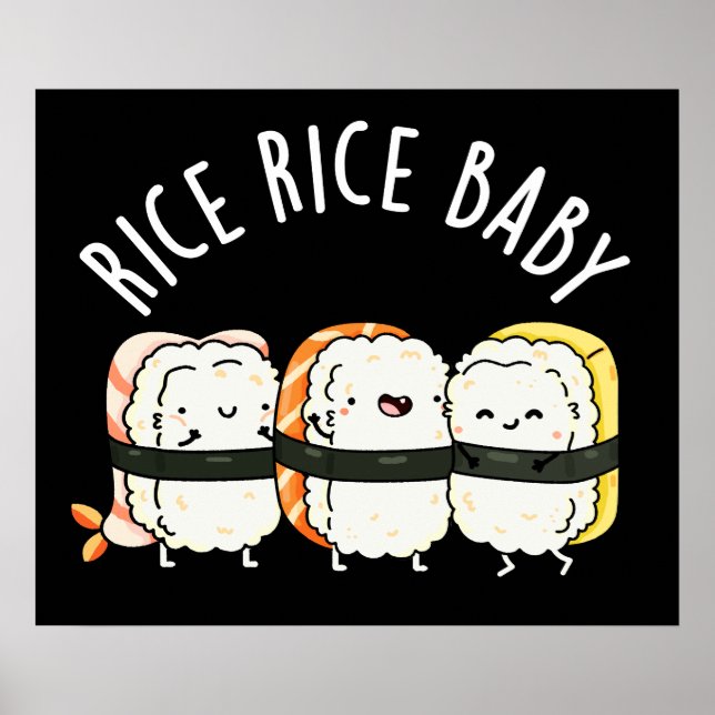 Póster Rice Rice Baby Funny Sushi Pun Dark BG (Frente)