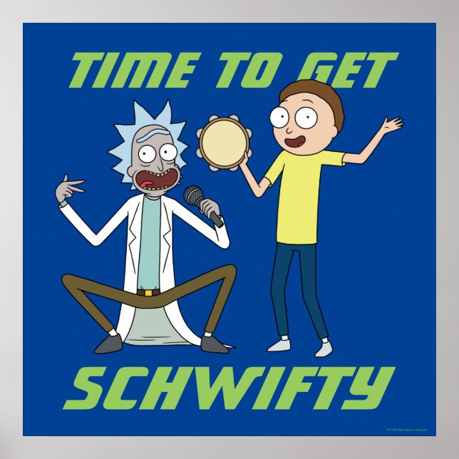 Póster RICK AND MORTY™ | Hora De Obtener Schwifty (Frente)