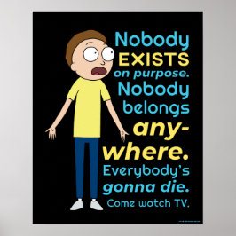 Póster RICK AND MORTY™ | Nadie Existe A Propósito