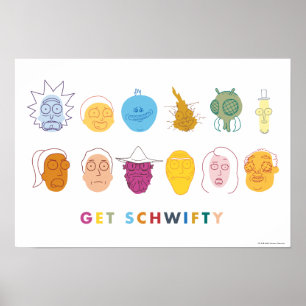 Póster RICK AND MORTY™   Obtener Schwifty