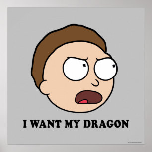 Póster RICK AND MORTY™ Quiero Mi Dragón