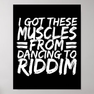 Póster Riddim Dancing Music Maker Edm B Music Lover Riddi