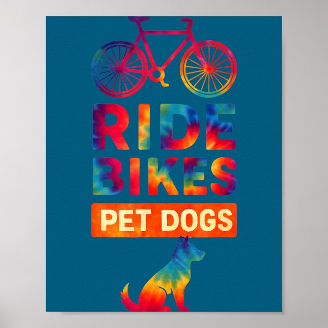 Póster Ride Bikes Pet Dogs Bicycle Cycling Biking Dog Lov (Frente)