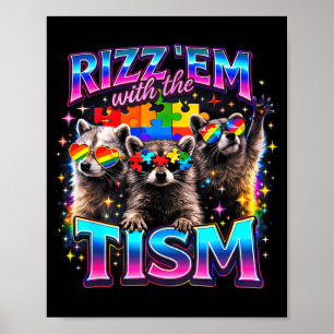 Póster Ríelos con el meme del mapache autista tism autism