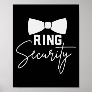 Póster Ring Bearer Wedding Party Squad Security Dude Marr