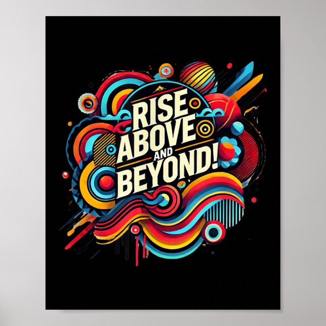 Póster Rise Above And Beyond Bold Abstract Motivational Q (Frente)