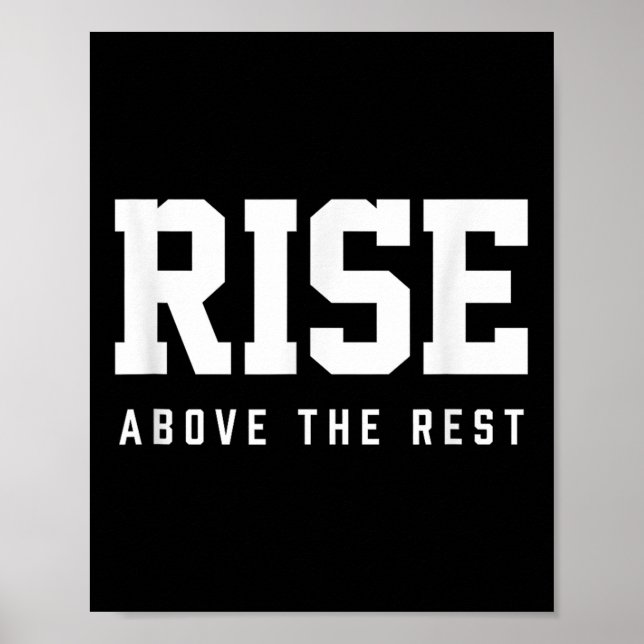 Póster Rise Above The Rest  (Frente)
