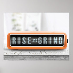 Póster Rise and Grind - Success, Hustle, Motivational