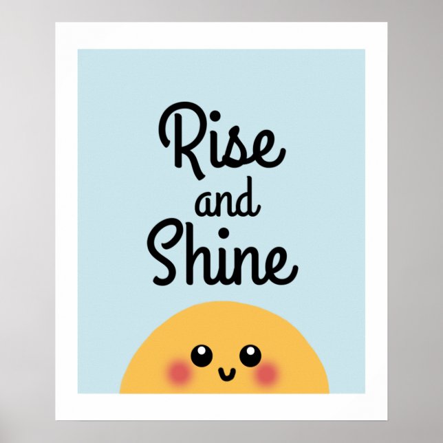 Póster Rise and shine poster (Frente)