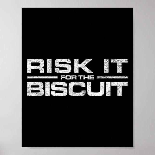 Póster Risk It For The Cookie Movement  (Frente)