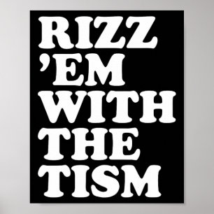 Póster Rizz em con el dicho sarcástico gracioso del tísmo