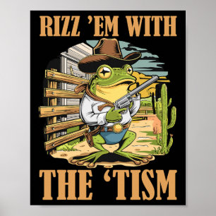 Póster Rizz Em con el Tism divertido Autismo Cowboy Rana