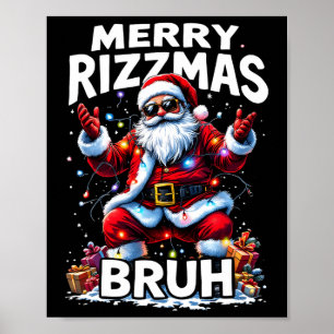 Póster Rizz La Temporada Bruh Merry Rizzmas Bruh Santa Cl