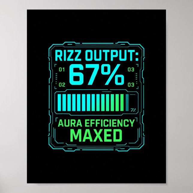 Póster Rizz Output 67% Aura Efficiency Maxed Tech Gamer S (Frente)