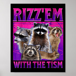 Póster Rízzalos con el meme de tism mapache autista autis