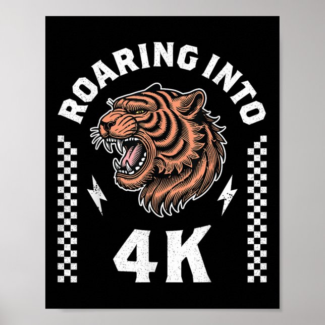 Póster Roaring Into 4k Roaring Tiger Back To School Boy G (Frente)