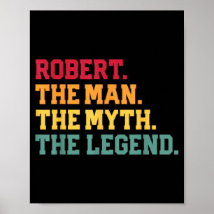 Póster Robert - El hombre mito leyenda divertido día del 