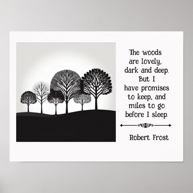 Póster Robert Frost cita a Miles para ir (Frente)