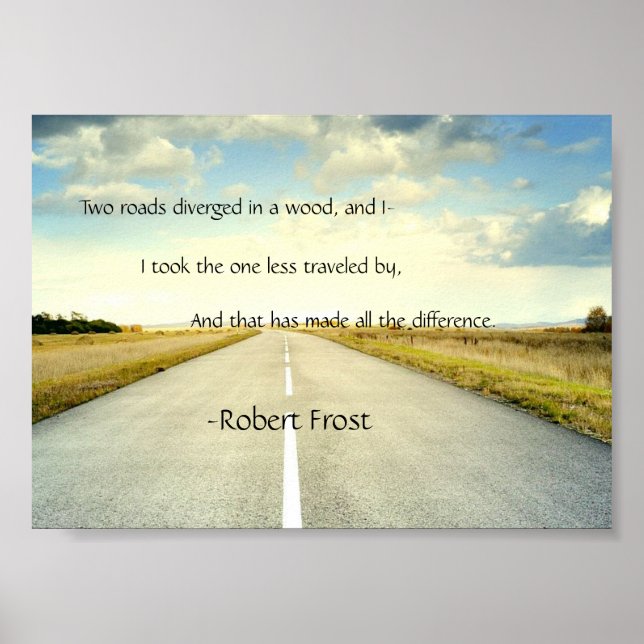 Póster Robert Frost Road, Poster de citas menos viajado (Frente)