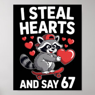 Póster Robo Corazones Y Digo 67 Mapache Divertido Seis Si